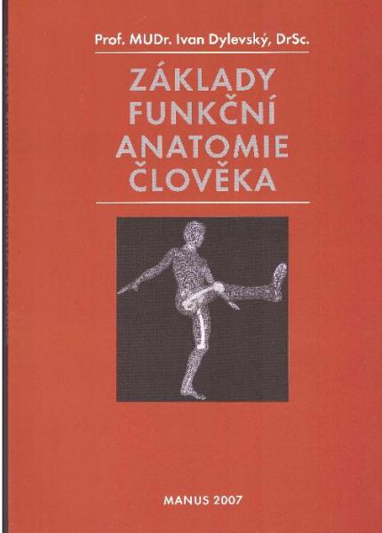 Základy funkční anatomie člověka