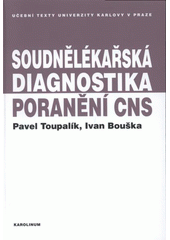 Soudnělékařská diagnostika poranění CNS