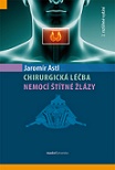 Chirurgická léčba nemocí štítné žlázy 