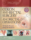 Colon and Rectal Surgery: Anorectal Operations (Master Techniques in Surgery)