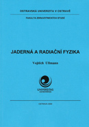 Jaderná a radiační fyzika