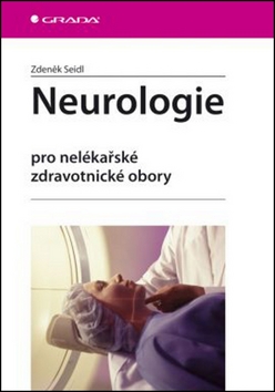 Neurologie pro nelékařské zdravotnické obory