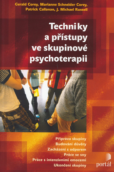 Techniky a přístupy ve skupinové psychoterapii