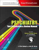 Psychiatry Test Preparation and Review Manual 2e