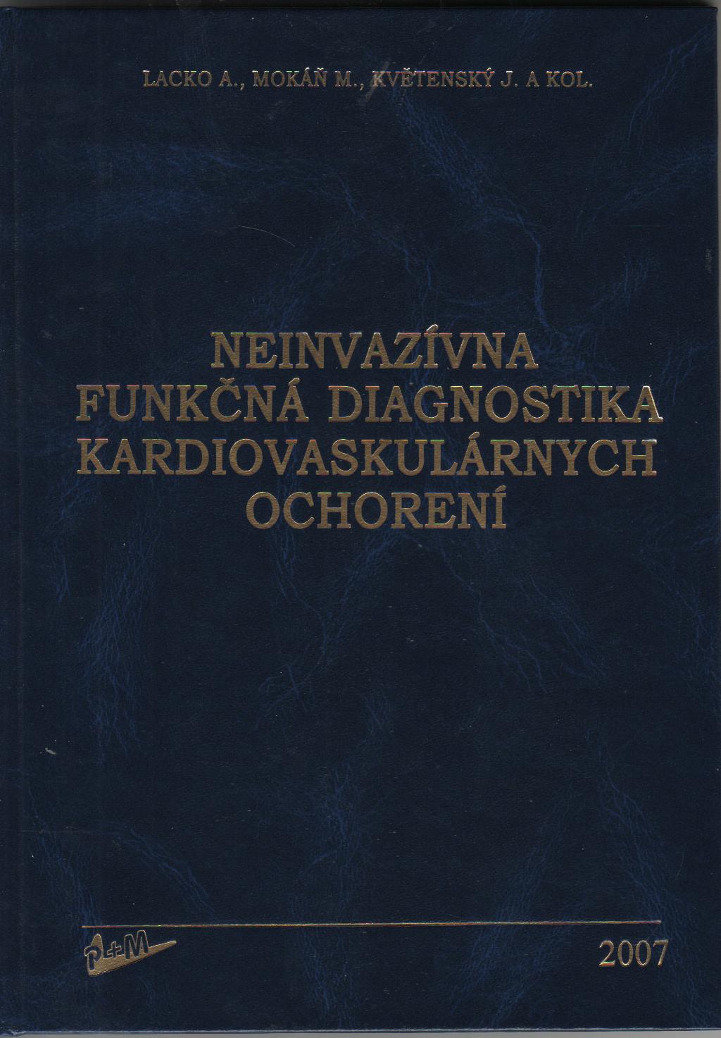 Neinvazívna funkčná diagnostika kardiovaskulárnych ochorení