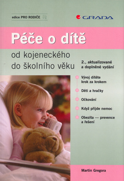 Péče o dítě od kojeneckého do školního věku