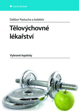 Tělovýchovné lékařství: Vybrané kapitoly