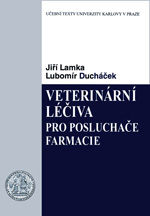 Veterinární léčiva pro posluchače farmacie 4. vydání 