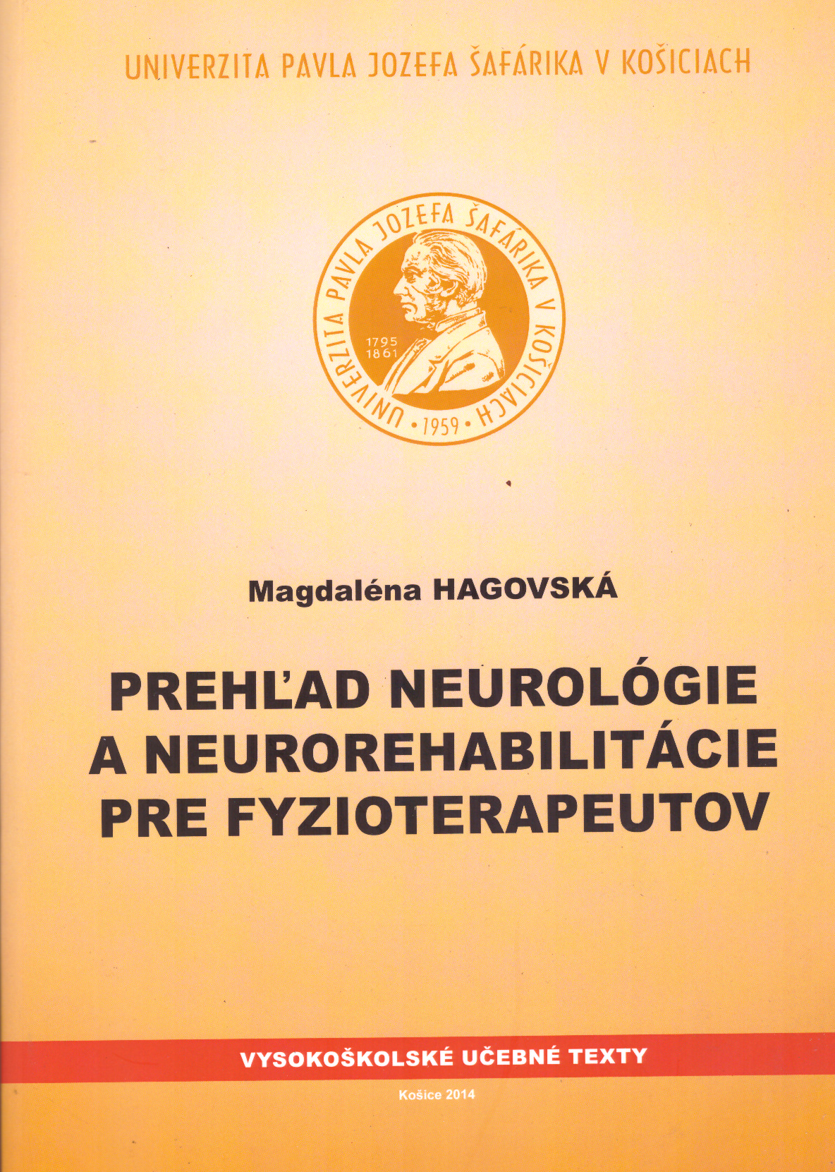 Prehľad neurológie a neurorehabilitácie pre fyzioterapeutov 2. vydanie