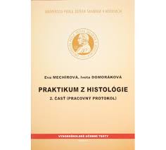 Praktikum z histológie 2. časť (Pracovný protokol)