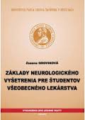 Základy neurologického vyšetrenia pre študentov všeobecného lekárstva