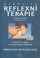 Učebnice reflexní terapie. Praktická reflexologie