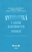 Antibiotiká v liečbe baktériových infekcií