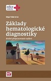 Základy hematologické diagnostiky 2. vydání