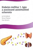 Diabetes Mellitus 1.typu a asociované autoimunitné ochorenia 