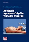 Anestezie a pooperacní péče v hrudní chirurgii