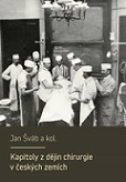 Kapitoly z dějin chirurgie v českých zemích