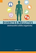 Diabetes mellitus - onemocnění celého organismu