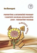 Preventívne a intervenčné programy v kontexte sociálno-patologických javov