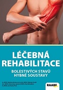 Léčebná rehabilitace bolestivých stavů hybné soustavy 