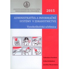 Administratíva a informačné systémy v zdravotníctve