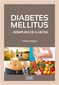 Diabetes Mellitus - komplikácie a liečba