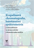 Kvapalinová chromatografia, hmotnostná spektometria