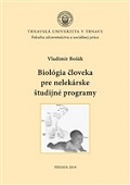 Biológia človeka pre nelekárske študijné programy