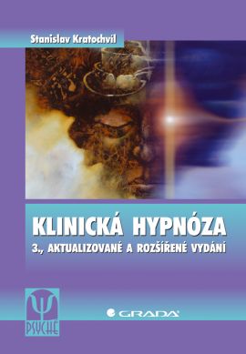 Klinická hypnóza, 3.vyd.