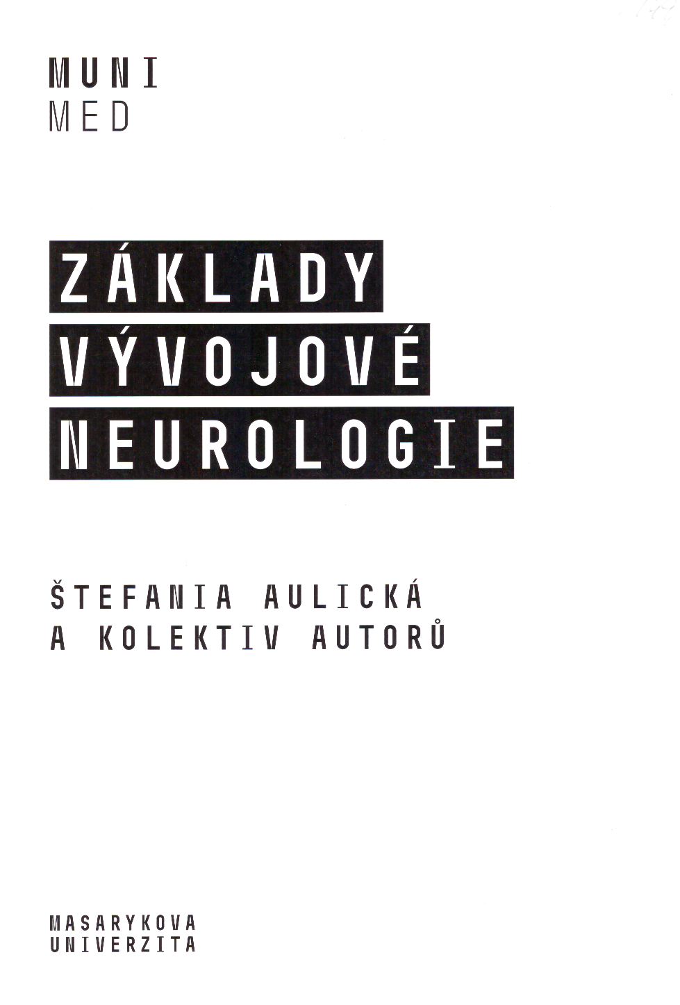 Základy vývojové neurologie