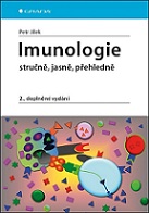 Imunologie- stručně, jasně, přehledně 2. vydání
