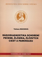 Rádiodiagnostika ochorení pečene, žlčníka, žlčových ciest a pankreasu