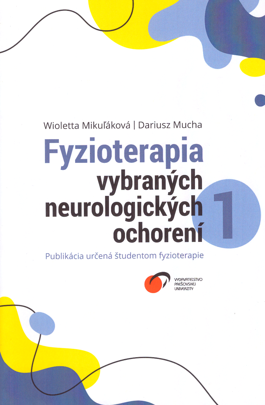 Fyzioterapia vybraných neurologických ochorení 1