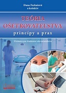 Teória ošetrovateľstva, princípy a prax