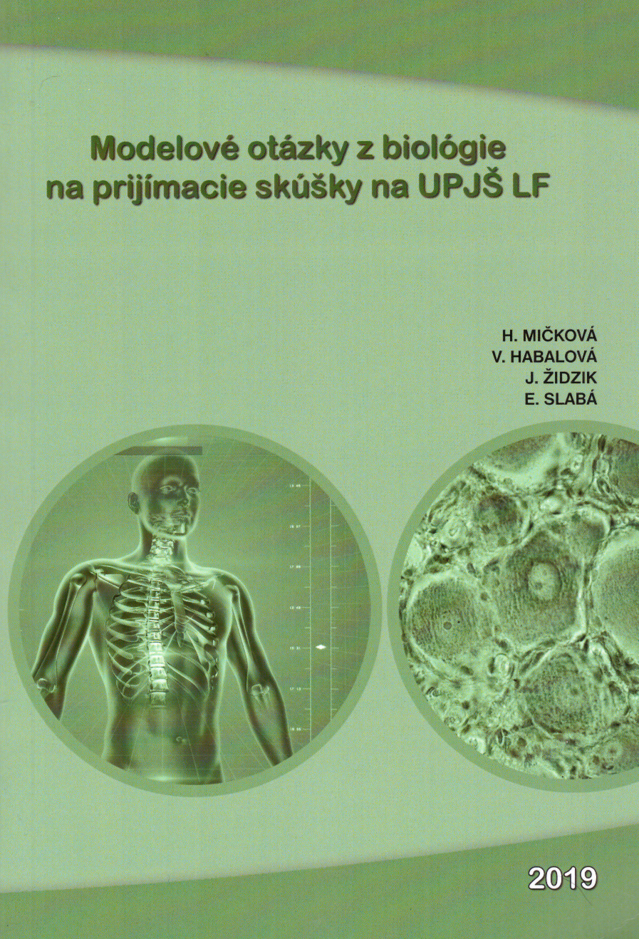 Modelové otázky z biológie na prijímacie skúšky na UPJŠ LF