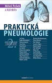Praktická pneumologie 2. vydání
