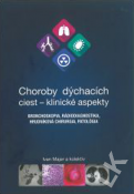 Choroby dýchacích ciest - klinické aspekty