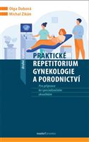 Praktické repetitorium gynekologie a porodnictví 2. vydání