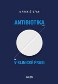 Antibiotika v klinické praxi 2. vydání