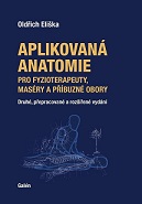 Aplikovaná anatomie pro fyzioterapeuty, maséry a příbuzné obory