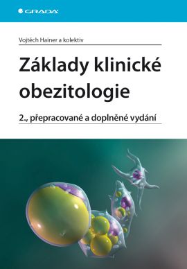Základy klinické obezitologie, 2.vyd.