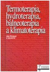 Termoterapia, hydroterapia, balneo a klimatoterapia