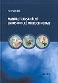 Manuál transanální endoskopické mikrochirurgie