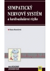 Sympatický nervový systém a kardiovaskulární riziko