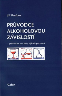 Průvodce alkoholovou závislostí