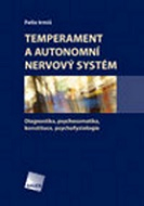 Temperament a autonomní nervový systém