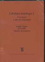 Lékařská histologie 1. Cytologie a obecná histologie