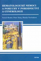 Hematologické nemoci a poruchy v porodnictví a gynekologii