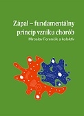 Zápal - fundamentálny princíp vzniku chorôb