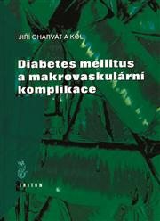 Diabetes mellitus a makrovaskulární komplikace